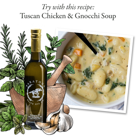 tuscan herb olive oil recipe suggestion: tuscan  chicken & gnocchi soup
