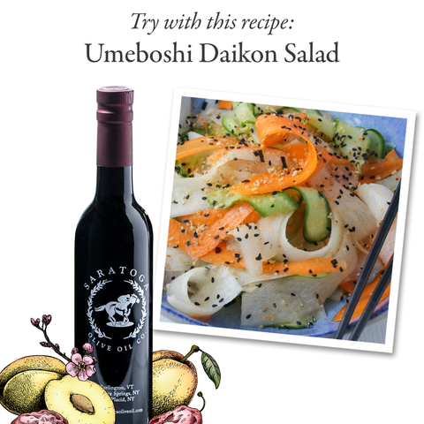 Try our Umeboshi Plum Balsamic Vinegar in this recipe for an Umeboshi Daikon Salad